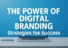 Die Kraft der Digitalen Markenbildung: Strategien für den Erfolg The Power of Digital Branding: Strategies for Success