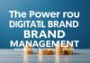 Die Macht der Digitalen Markenführung: Strategien für Erfolg in der modernen Geschäftswelt The Power of Digital Brand Management: Strategies for Success in the Modern Business World