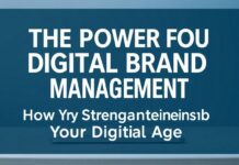 Die Macht der Digitalen Markenführung: Wie Sie Ihre Marke im Online-Zeitalter stärken The Power of Digital Brand Management: How to Strengthen Your Brand in the Digital Age