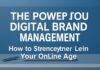 Die Macht der Digitalen Markenführung: Wie Sie Ihre Marke im Online-Zeitalter stärken The Power of Digital Brand Management: How to Strengthen Your Brand in the Online Age