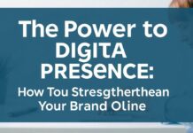Die Macht der Digitalen Präsenz: Wie Sie Ihre Marke im Internet stärken The Power of Digital Presence: How to Strengthen Your Brand Online
