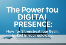 Die Macht der Digitalen Präsenz: Wie Sie Ihre Marke in der Online-Welt stärken The Power of Digital Presence: How to Strengthen Your Brand in the Online World