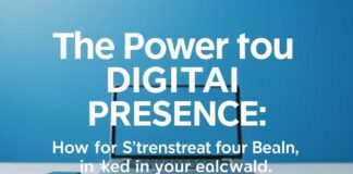 Die Macht der Digitalen Präsenz: Wie Sie Ihre Marke in der Online-Welt stärken The Power of Digital Presence: How to Strengthen Your Brand in the Online World