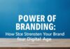 Die Macht der Markenbildung: Wie Sie Ihre Marke im digitalen Zeitalter stärken The Power of Branding: How to Strengthen Your Brand in the Digital Age