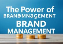 Die Macht der Markenführung: Strategien für erfolgreiche Markenbildung The Power of Brand Management: Strategies for Successful Brand Building