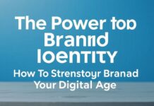 Die Macht der Markenidentität: Wie Sie Ihre Marke im digitalen Zeitalter stärken The Power of Brand Identity: How to Strengthen Your Brand in the Digital Age