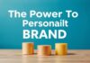 Die Macht der Markenpersönlichkeit: Wie Sie Ihre Marke Unvergesslich Machen The Power of Brand Personality: How to Make Your Brand Unforgettable