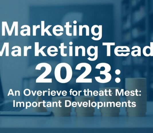 Marketing-Trends 2023: Die wichtigsten Entwicklungen im Überblick Marketing Trends 2023: An Overview of the Most Important Developments
